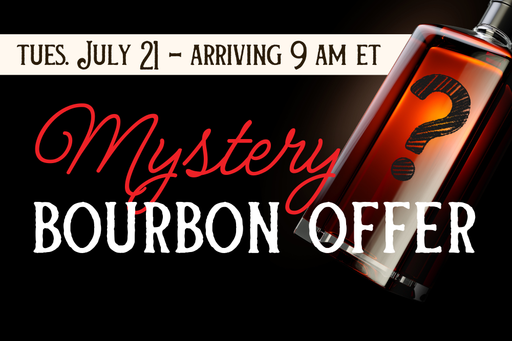 Mystery Bourbon Offer: July 21, 2026
