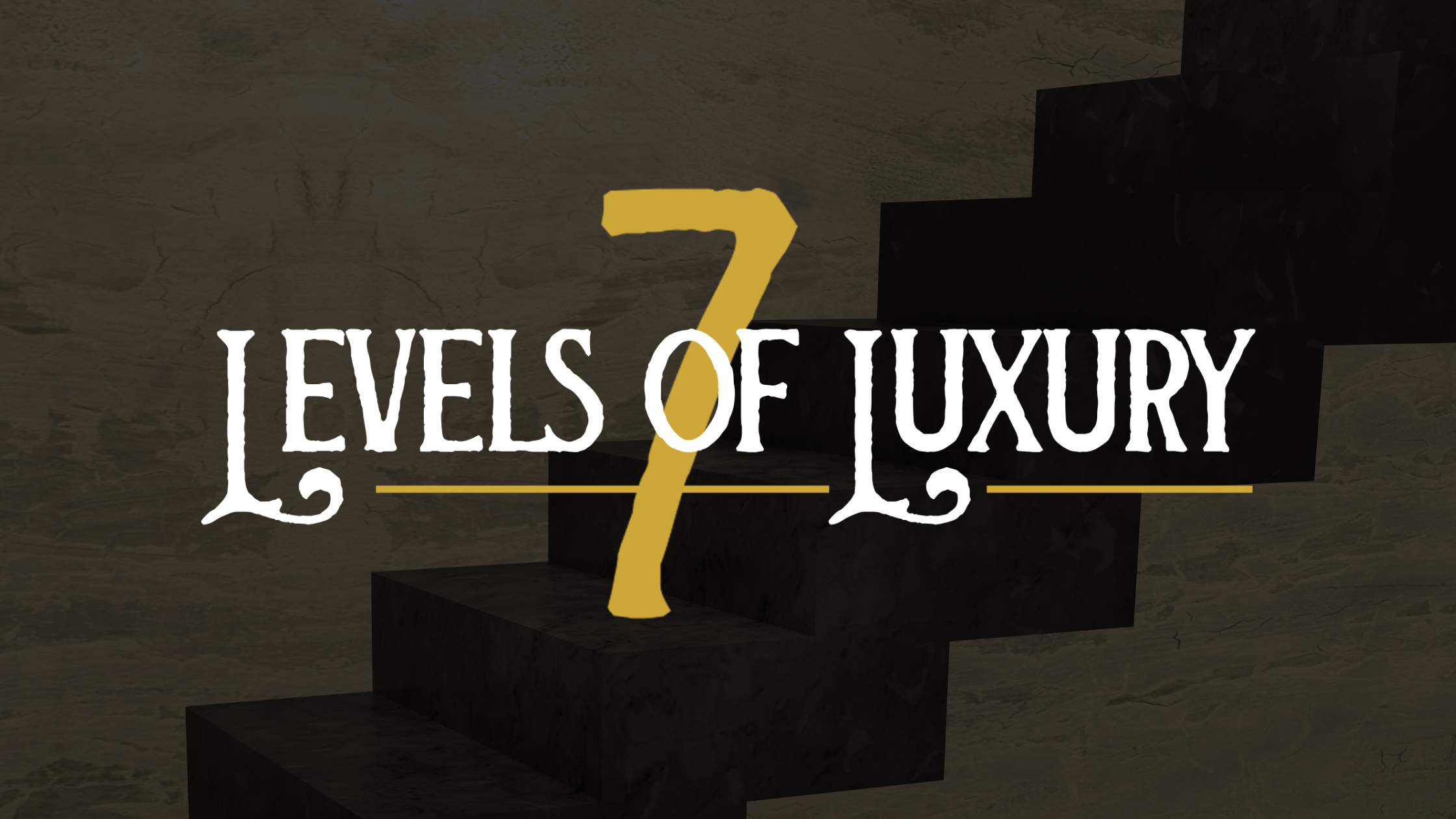 August 10-16: Step Up Your Collection During the 7 Levels Sale